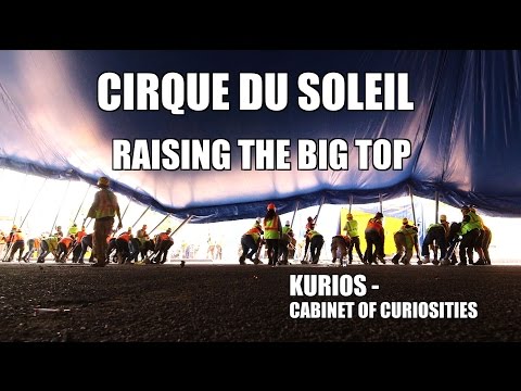 Cirque du Soleil's Raising the Big Top Kurios at Suffolk Downs Boston