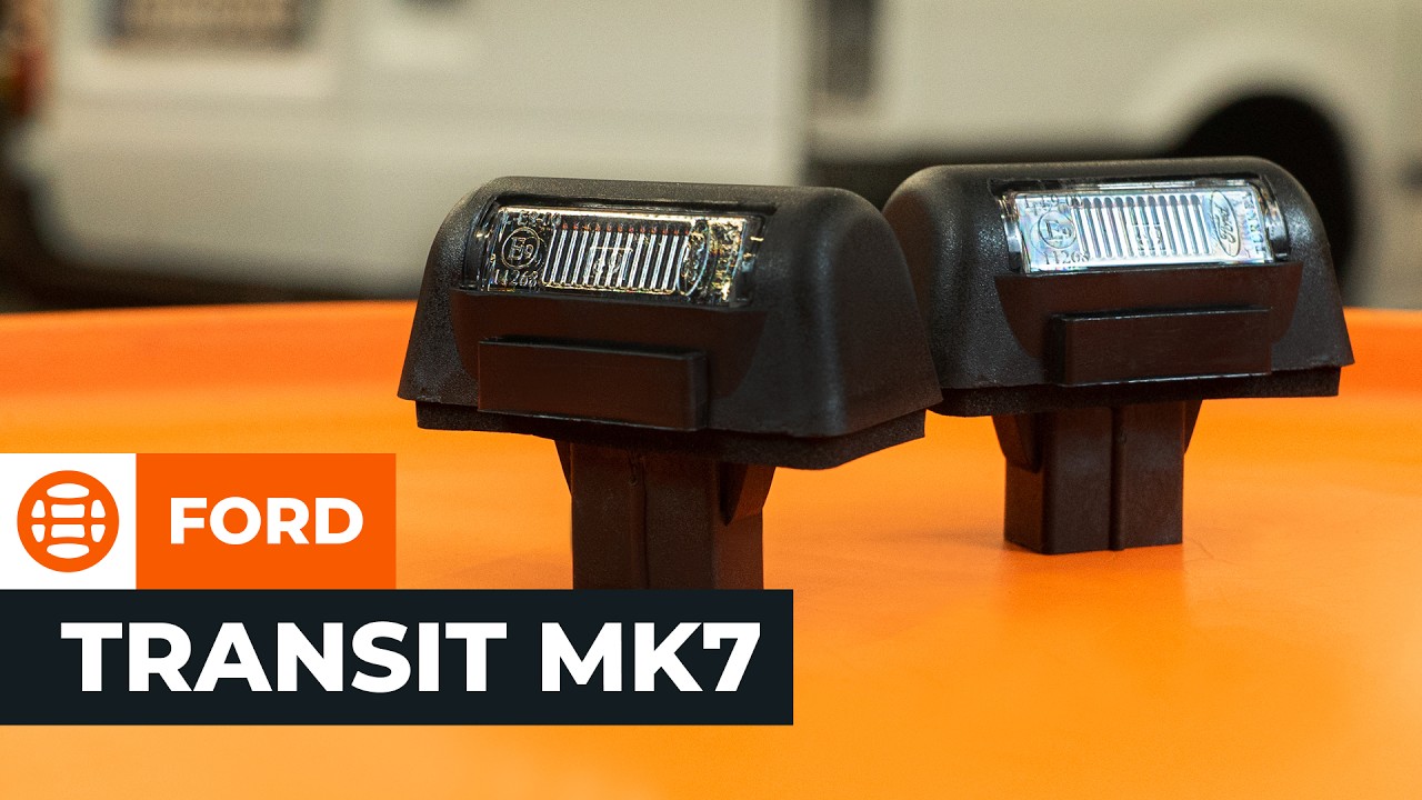 Jak wymienić oświetlenie tablicy rejestracyjnej w Ford Transit Mk7 van - poradnik naprawy