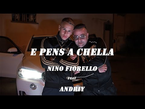 Nino Fiorello Ft. Andriy - E pens a chella