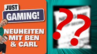Ben und Carl spielen brandheiße Neuheiten!