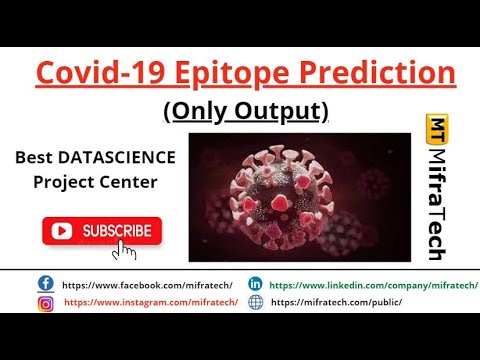 Covid-19 Epitope Prediction (Only Output) - Mifratech#bestMLproject#bestelearningproject