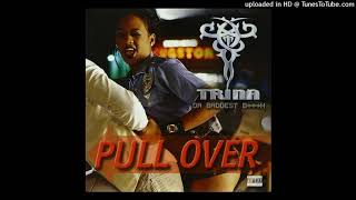 Trina - Pull Over (Clean Version)