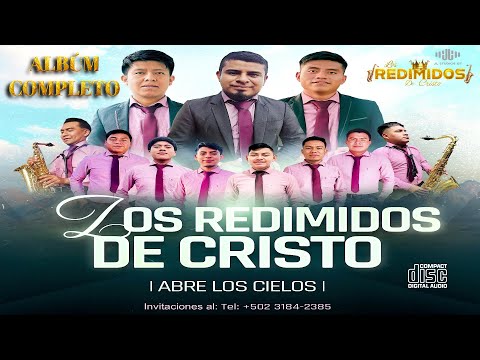 ALBÚM COMPLETO | AGRUPACIÓN LOS REDIMIDOS DE CRISTO DE GUANTAJAU, SACAPULAS, EL QUICHÉ - VOL 1 NUEVO