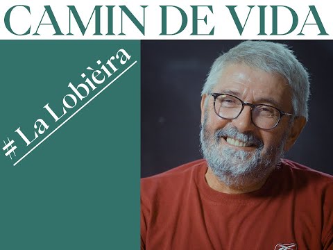 Camin de vida # La Lobièira
