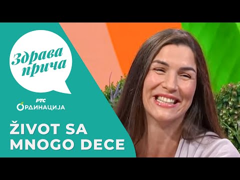 Kako izgleda život sa mnogo dece? | Zdrava priča