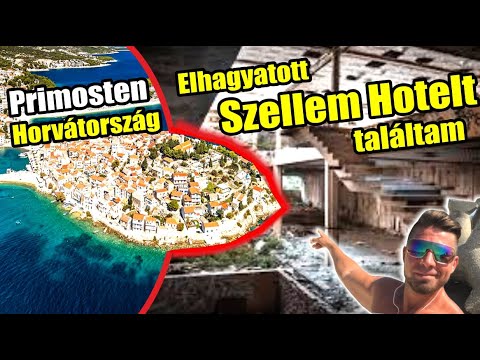 Szellemvárosok / Elhagyatott HOTEL Horvátországban - Primošten, Hotel Marina Lučica