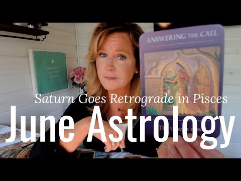 JUNE Astrology : Saturn In Retrograde | Tarot Reading