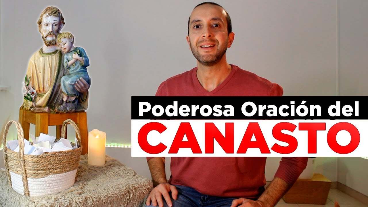 🧺ORACIÓN del CANASTO 🧺 de San José | Mariano Durán | Testimonios milagrosos 💯