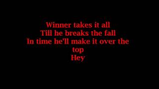 Sammy Hager (OVER THE TOP) -  Winner takes it all LYRCIS ||Ohnonie (HQ)