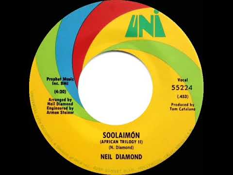 1970 HITS ARCHIVE: Soolaimón (African Trilogy II) - Neil Diamond (mono 45)
