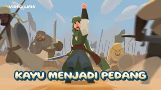 Download lagu Video Lirik 'IBRA' : Kayu Menjadi Pedang mp3