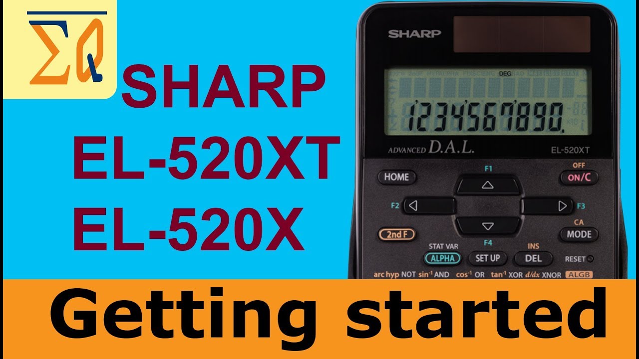 Sharp EL520XT and EL520X: Getting Started