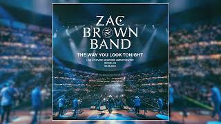 Musik-Video-Miniaturansicht zu The Way You Look Tonight Songtext von Zac Brown Band