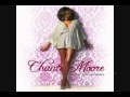 Chanté Moore / Guess Who I Saw Today 