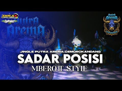 DJ BANTENGAN SADAR POSISI !! JINGLE PUTRA AREMA !! BY DIKA DISCJOKEY