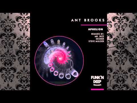 Ant Brooks - Aphelion (Original Mix) [FUNK'N DEEP RECORDS]