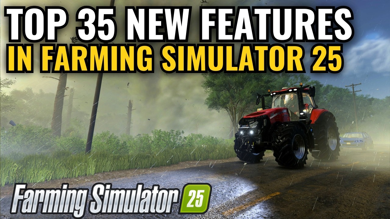 All the NEW FEATURES in Farming Simulator 25 You Need to Know About