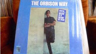 Roy Orbison - It Ain&#39;t No Big Thing