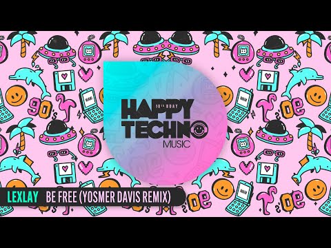 HTMC 21 Lexlay - Be Free (Yosmer Davis Remix)