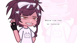 Gacha life 2 oc tutorial !!