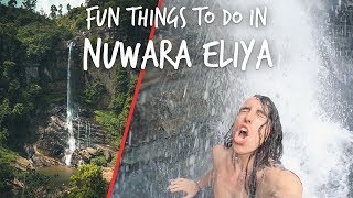 Fun Things to do in Nuwara Eliya, Sri Lanka