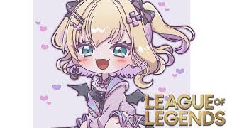【League of Legends】#LTK ちょこつと触れる 【ぶいすぽっ！胡桃のあ】