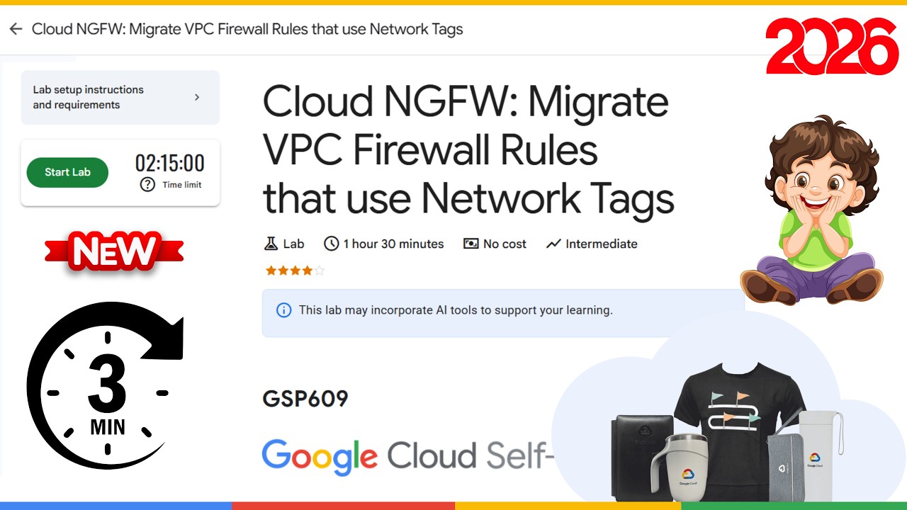 Cloud NGFW: Migrate VPC Firewall Rules that use Network Tags | GSP609