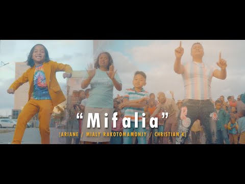 CLIP MIFALIA - ARIANE , CHRISTIAN K, MIALY RAKOTOMAMONJY (Official Video)