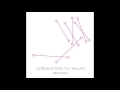Introduction to Italian, Track 05 - Language Transfer, The Thinking Method