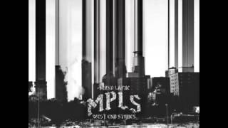 Nikko Lafre - MPLS West End Stories (2014) (Full Mixtape)