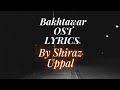 (OST Lyrics) Bakhtawar | Yumna Zaidi