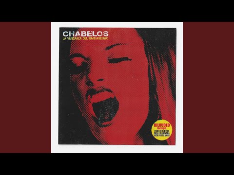 Hasta Explotar - Chabelos