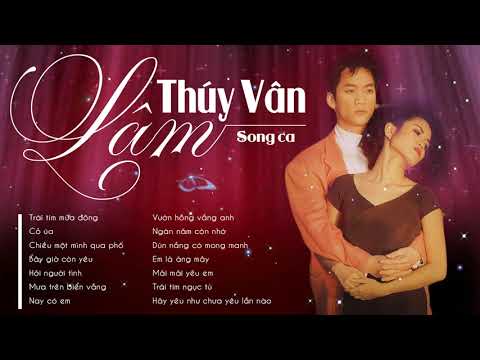 [CỰC HAY] Lâm Thúy Vân Song Ca Cùng Don Hồ - Cặp Đôi Song Ca Hay Nhất | Tuyệt Phẩm Hải Ngoại