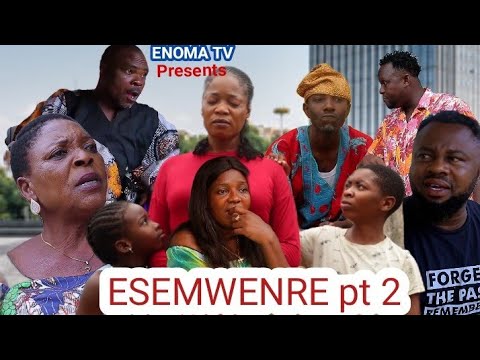 ESEMWENRE 2 (2024 latest Benin movie)