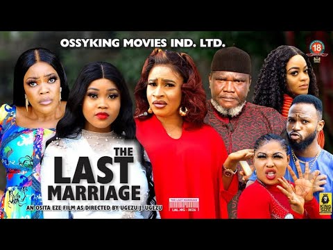 THE LAST MARRIAGE SEASON 8(2002 NEW MOVIE) -2022 Latest Nigerian Nollywood Movie|Ugezu J Ugezu Dir