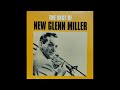 NEW GLENN MILLER その手はないよ／Don't Be That Way