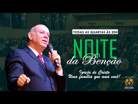 NOITE DA BENÇÃO  | 26 Ago.2026