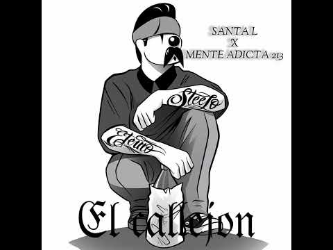 El callejón | Santa L Feat. Mente Adicta 213