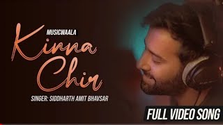 Kinna Chir (Official song) Musicwala Takda hi jawa