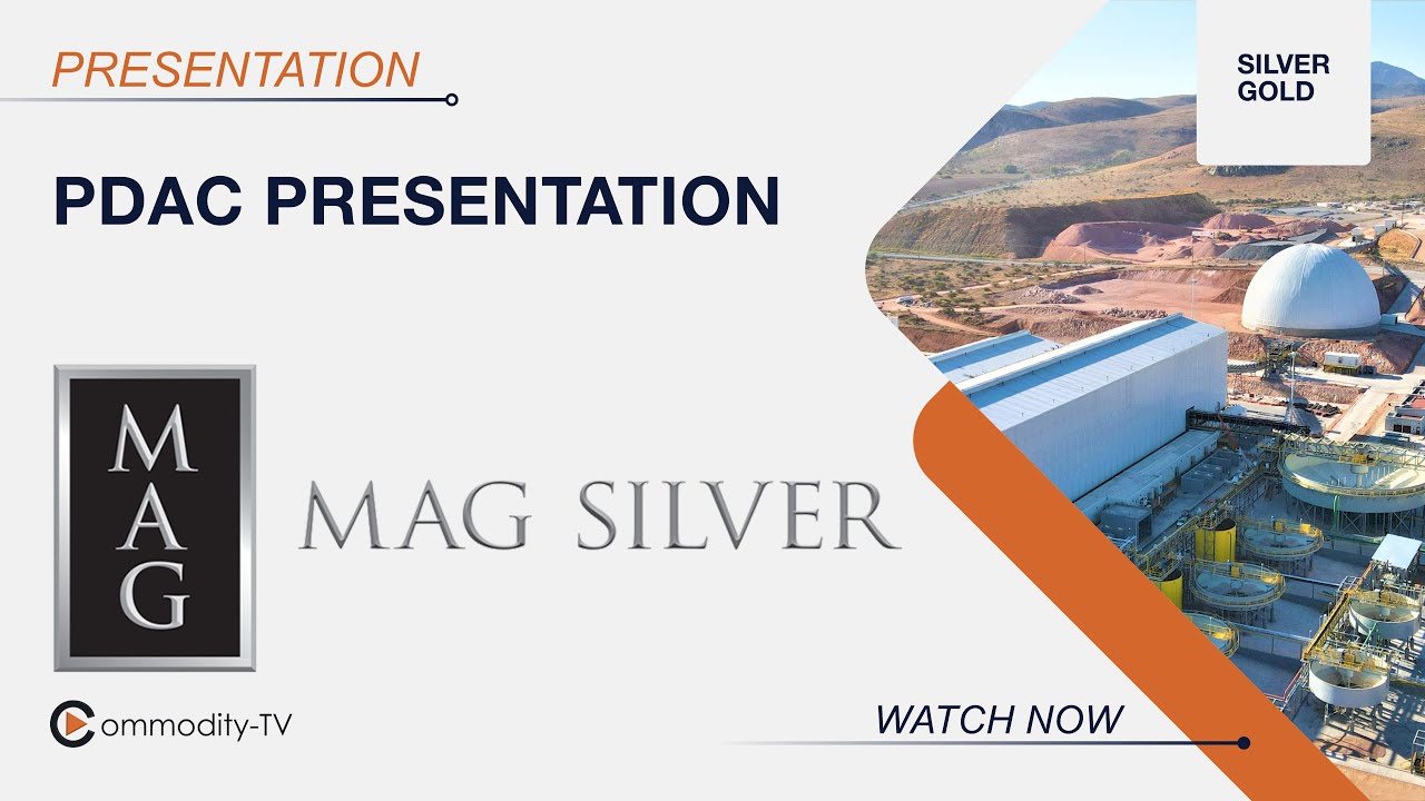 MAG Silver: PDAC Presentation with Deep Dive on Deer Trail, Larder and Juanicipio
