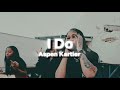 Aspen Kartier I Do Lyrics