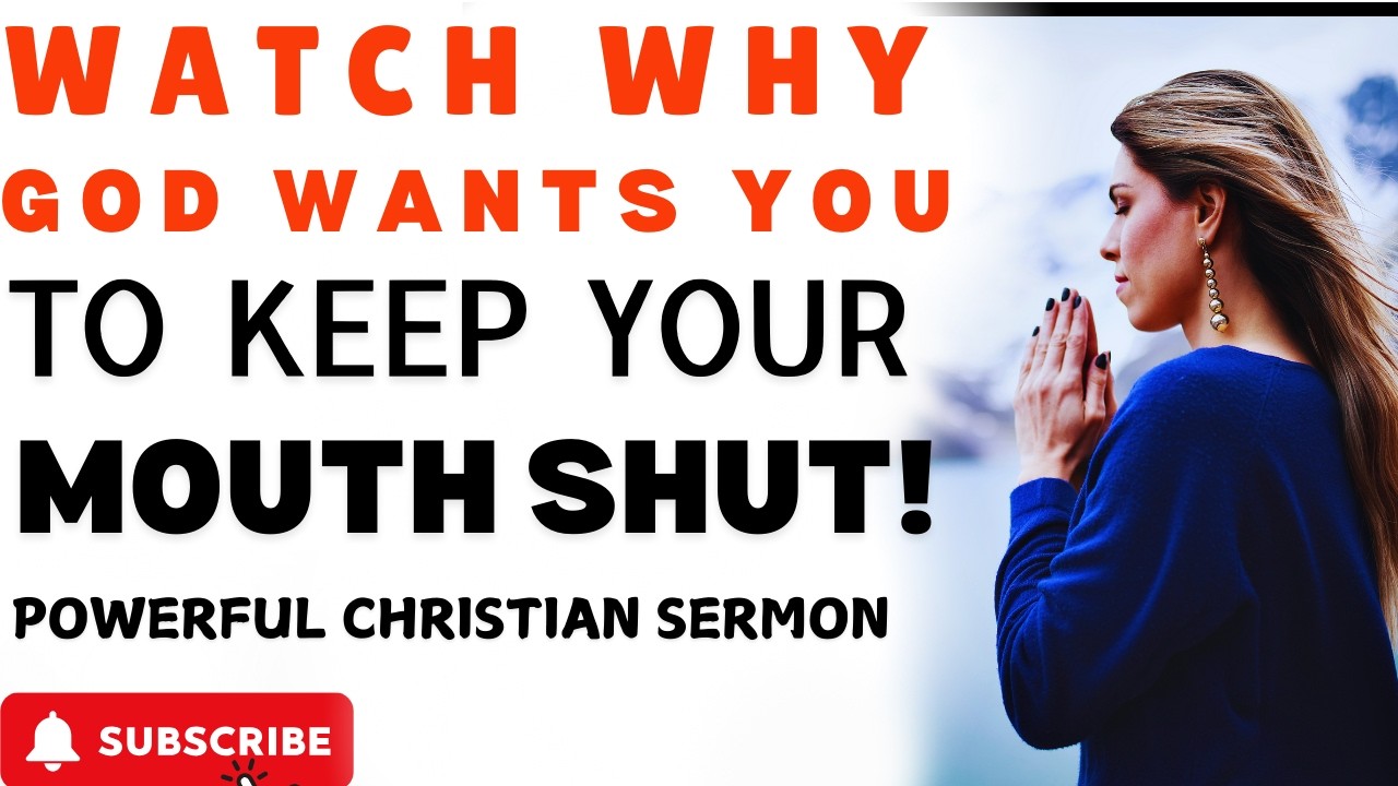 God Says: Keep Your Mouth Shut And Let Him Fight for You! - Powerful Christian Sermon