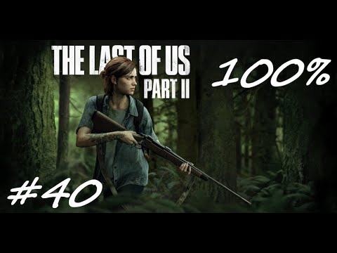 The Last of Us Part 2 PL 100% Odc.40 Las