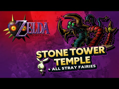 Zelda: Majora's Mask - Stone Tower Temple + All Stray Fairies
