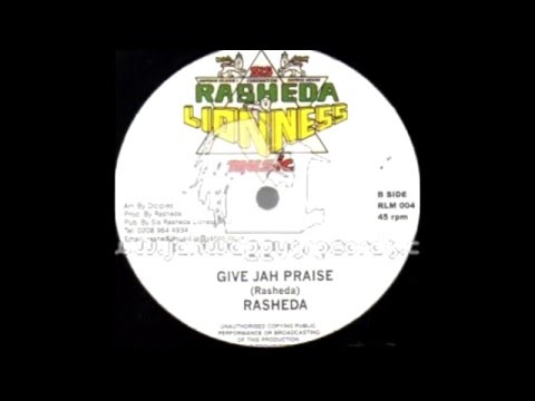 Sister Rasheda - Give Jah Praise