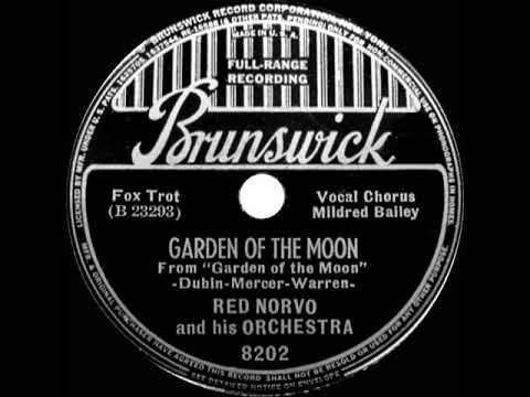 1938 Red Norvo - Garden Of The Moon (Mildred Bailey, vocal)