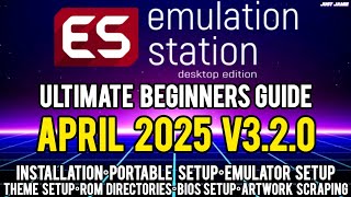 [AUG 25' GUIDE PINNED]ES-DE 3.2.0 All-in-one Setup Guide 2025 #emulationstation #emulator #frontend