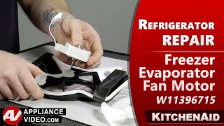 KitchenAid Refrigerator - Evaporator Fan Motor Repair