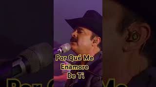 Por qué me enamoré de ti