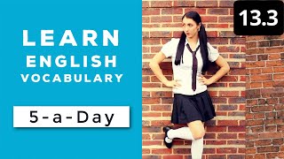 Learn English Vocabulary Daily #13.3 - British English Podcast